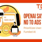 Open AI has no Immediate Plans for ChatGPT Advertising